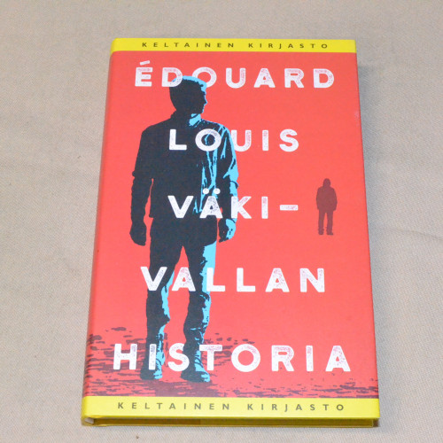 Édouard Louis Väkivallan historia